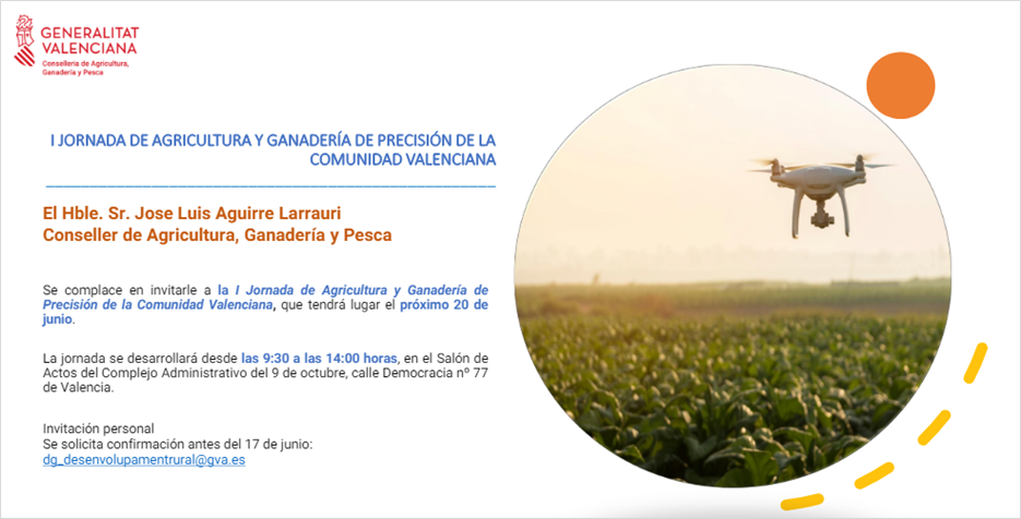  I JORNADA DE AGRICULTURA Y GANADERÍA DE PRECISIÓN DE LA,COMUNIDAD VALENCIANA